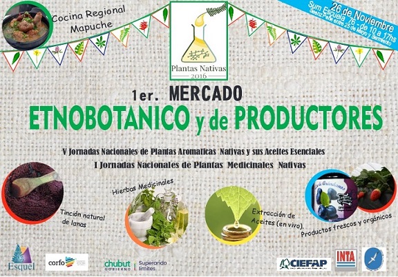 24 Y 25 DE NOVIEMBRE SE REALIZARN LAS JORNADAS NACIONALES DE PLANTAS AROMTICAS EN ESQUEL