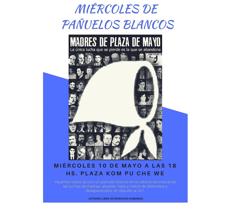 Hoy,  18 hs. Pauelos Blancos en la Plaza Kom pu che we, de Comodoro Rivadavia