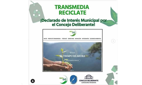 Reciclate proyecto transmedia de la UNPSJB, declarado de Inters Municipal por el Concejo Deliberante
